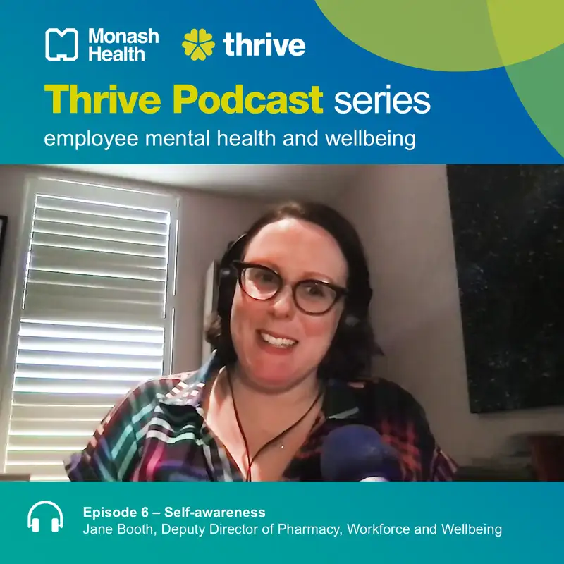 Self-awareness with Jane Booth, Deputy Director of Pharmacy, Workforce and Wellbeing
