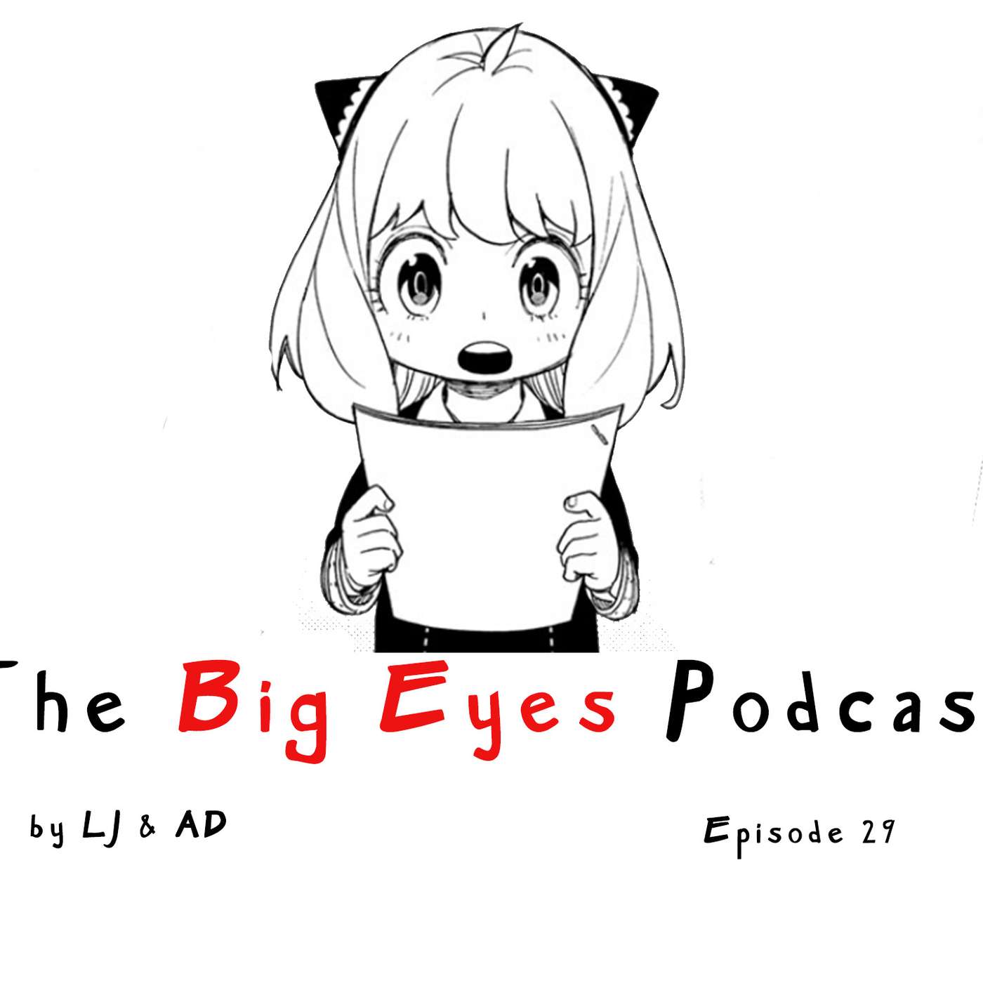 The Big Eyes Podcast: Episode 29 (Only One Chapter?!)