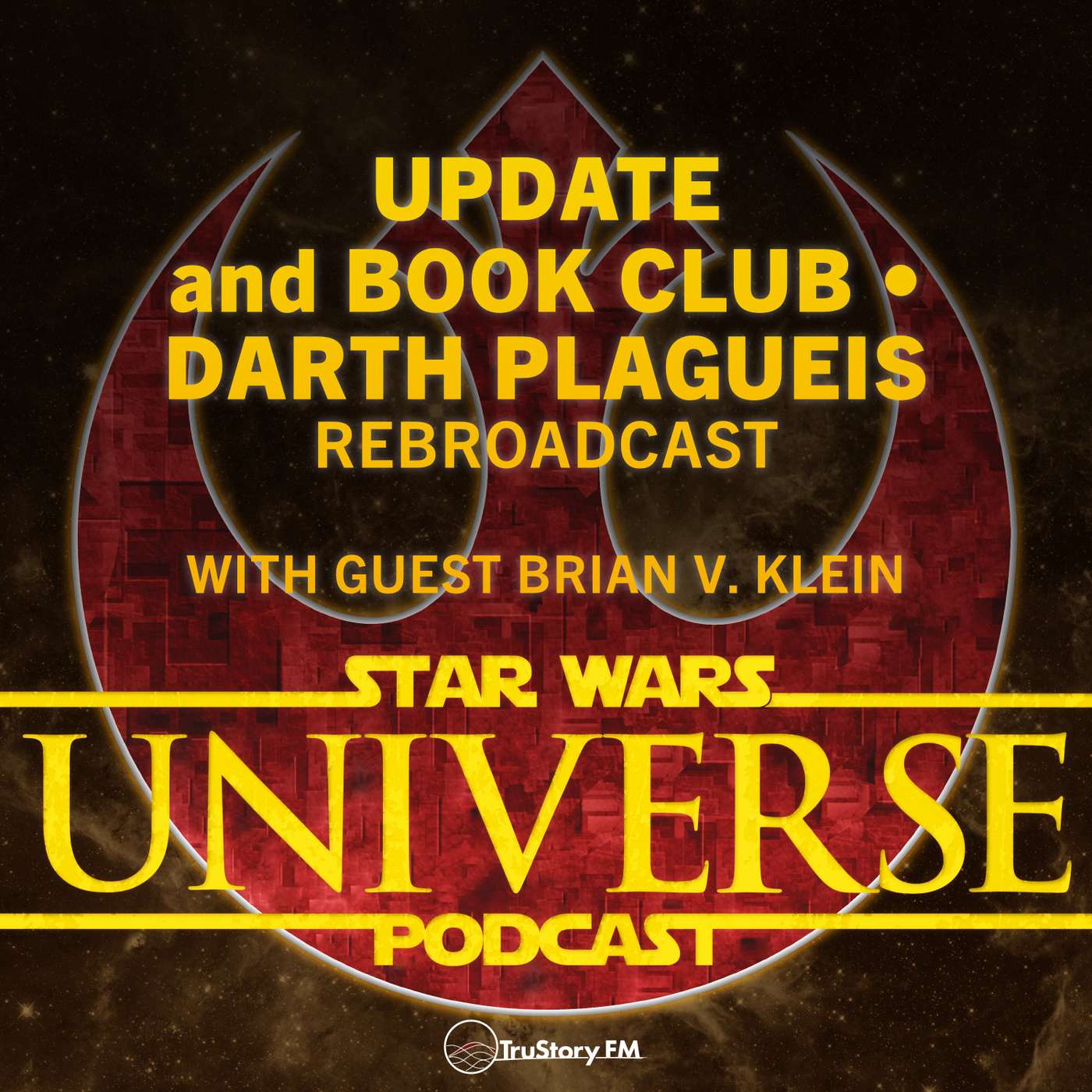 Update & Book Club • Darth Plagueis • rebroadcast episode artwork