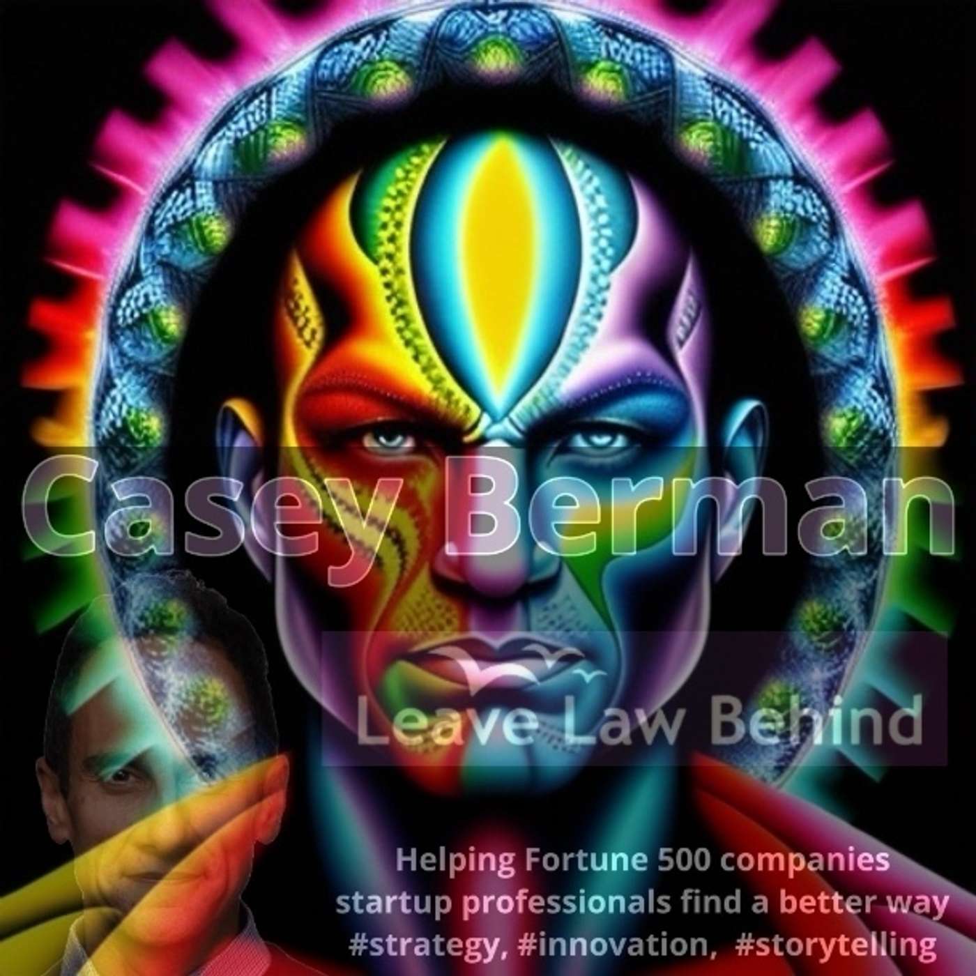 Strategic Narratives: Redefining Success with Casey Berman