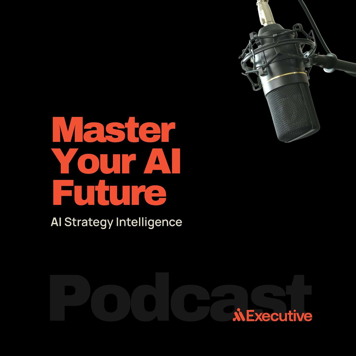 Master Your AI Future | AI Strategy Intelligence cover
