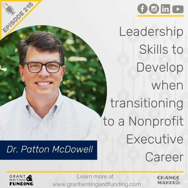 Ep. 215: Leadership Skills to Develop when transitioning to a Nonprofit Executive Career