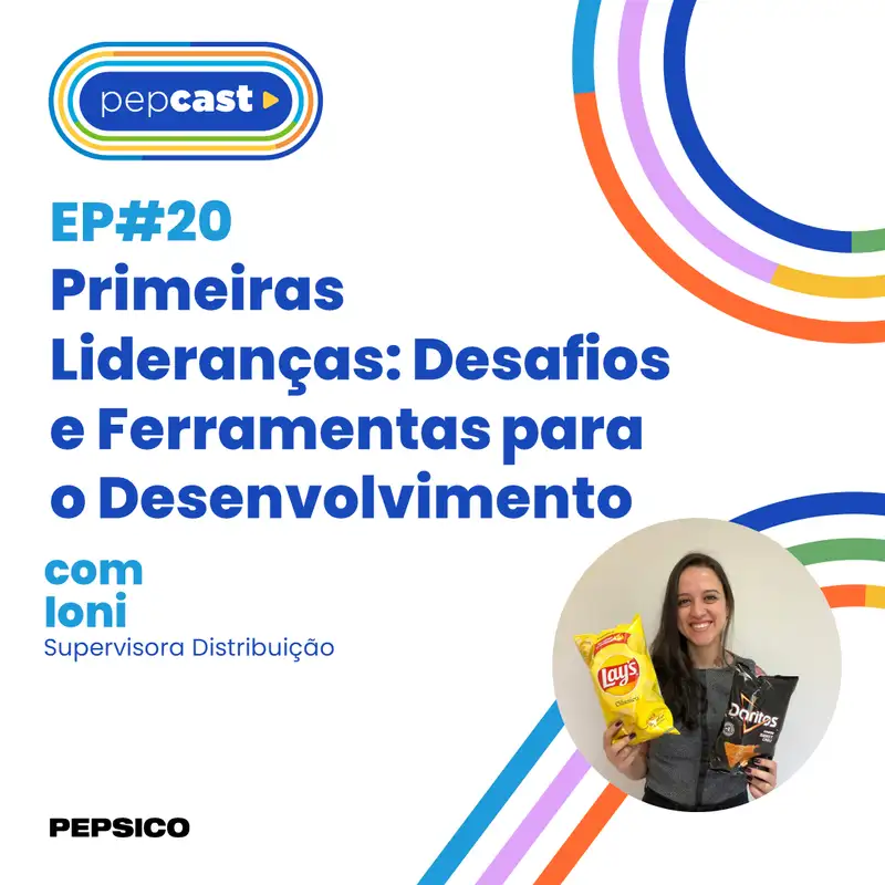 Primeiras Lideranças: Desafios e Ferramentas para o Desenvolvimento