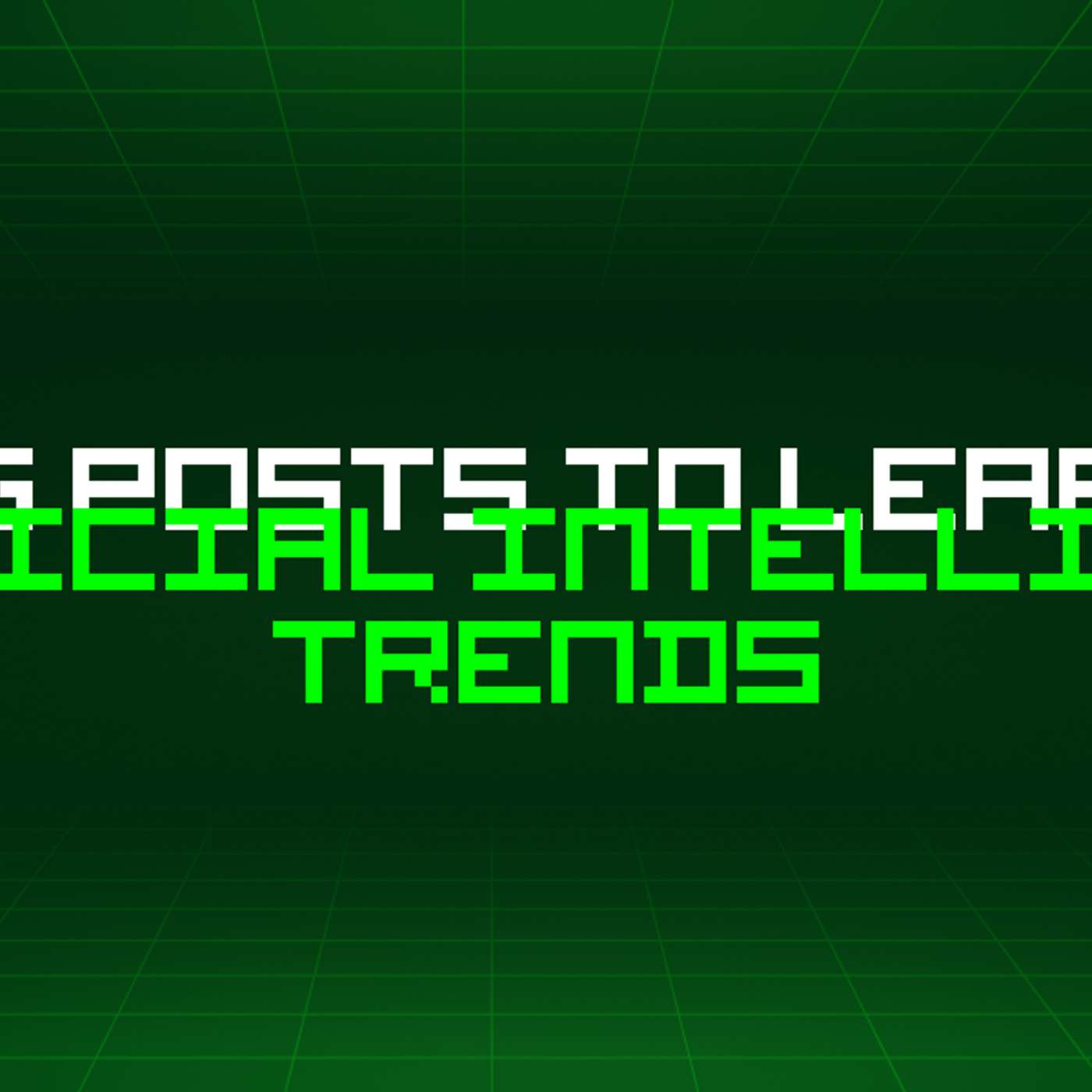 200 Blog Posts To Learn About Artificial Intelligence Trends episode artwork