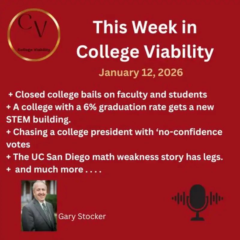 This Week In College Viability (TWICV) for Jan 12, 2026