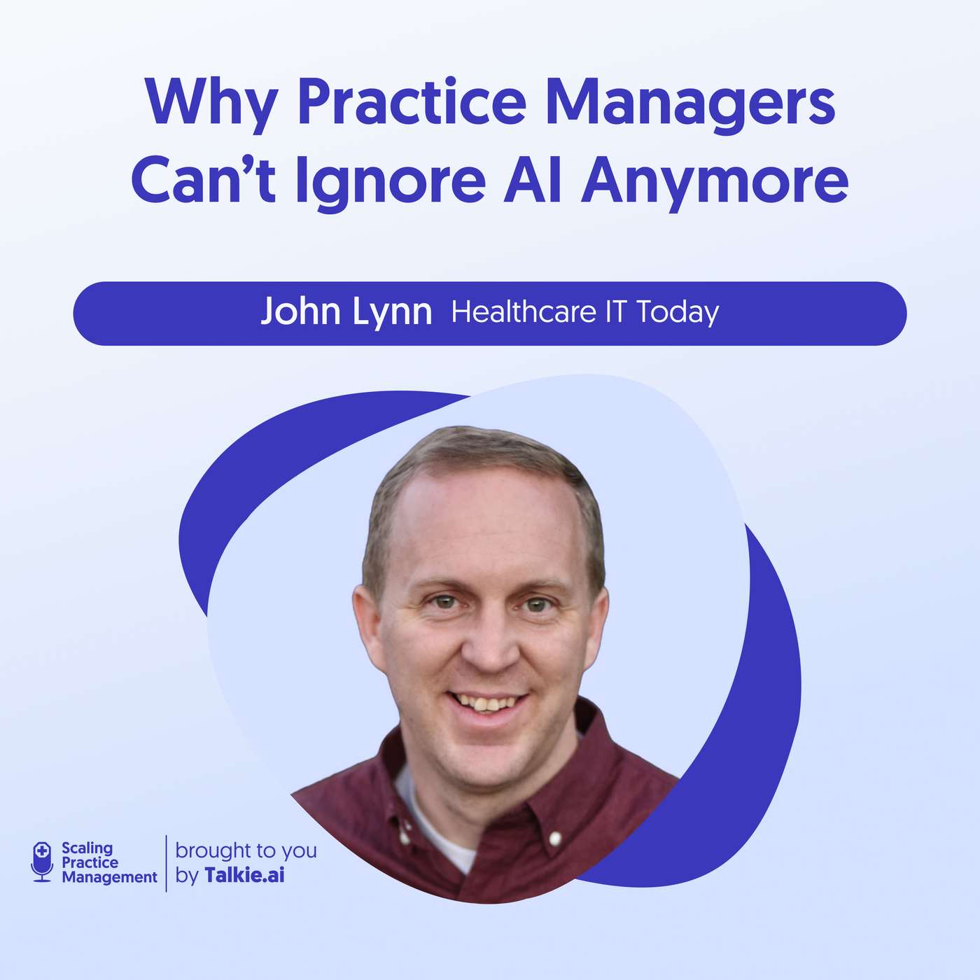 Scaling Practice Management by Talkie.ai