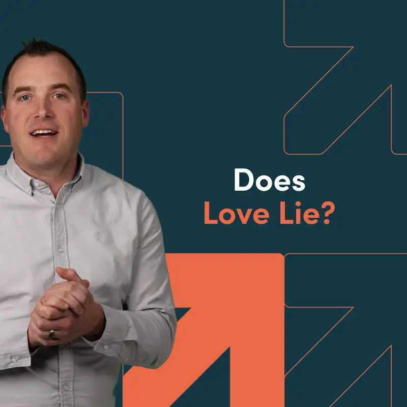 Does Love Lie?