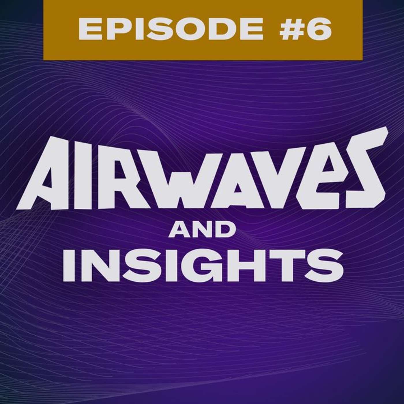 Airwaves & Insights: Helpful Hacks for Various Installations episode artwork
