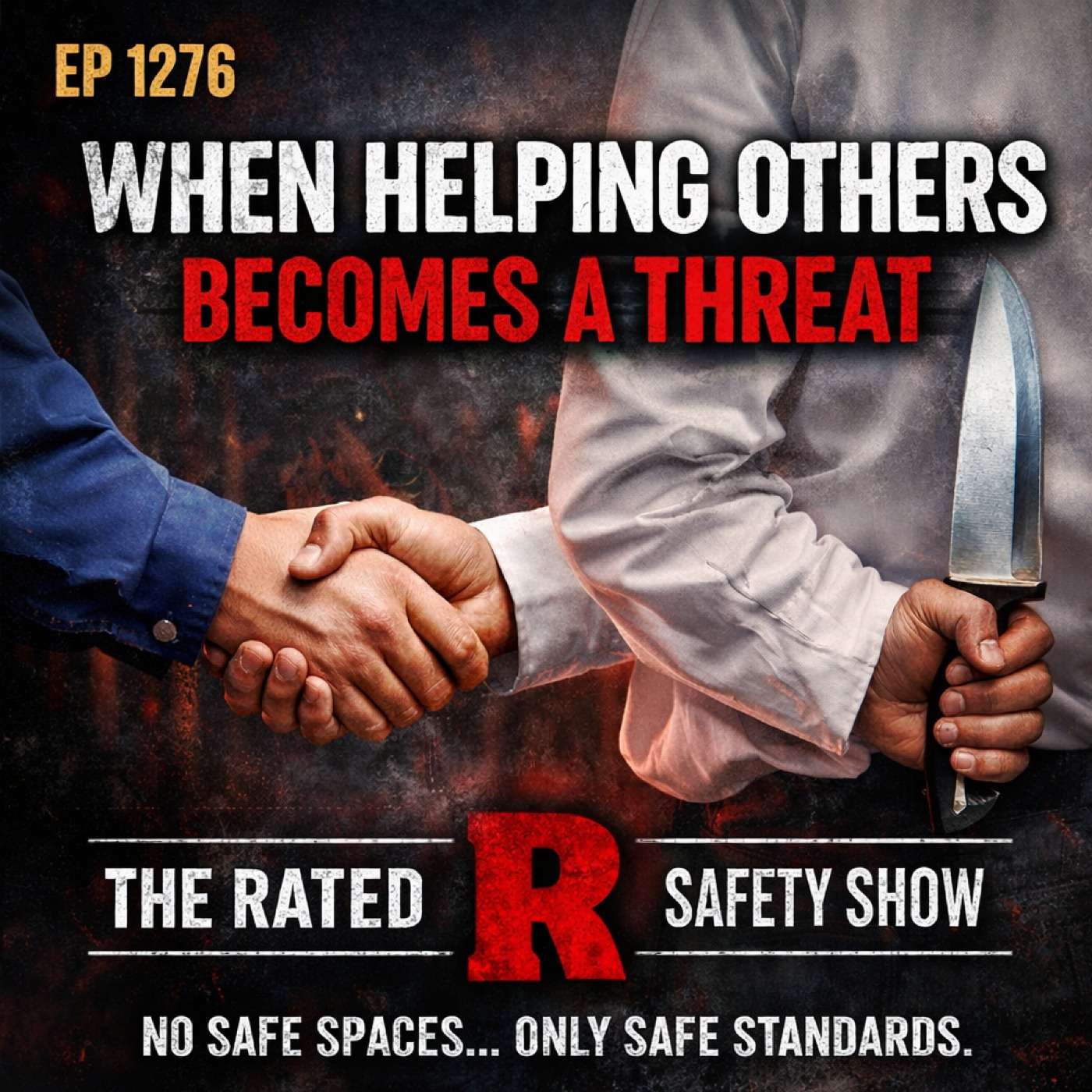 EP 1276 — When Helping Others Becomes a Threat episode artwork