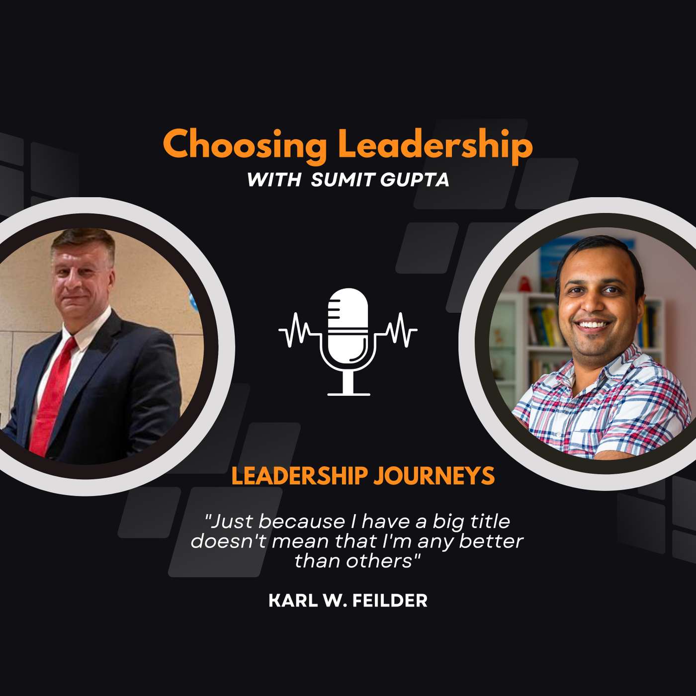 Choosing Leadership with Sumit Gupta