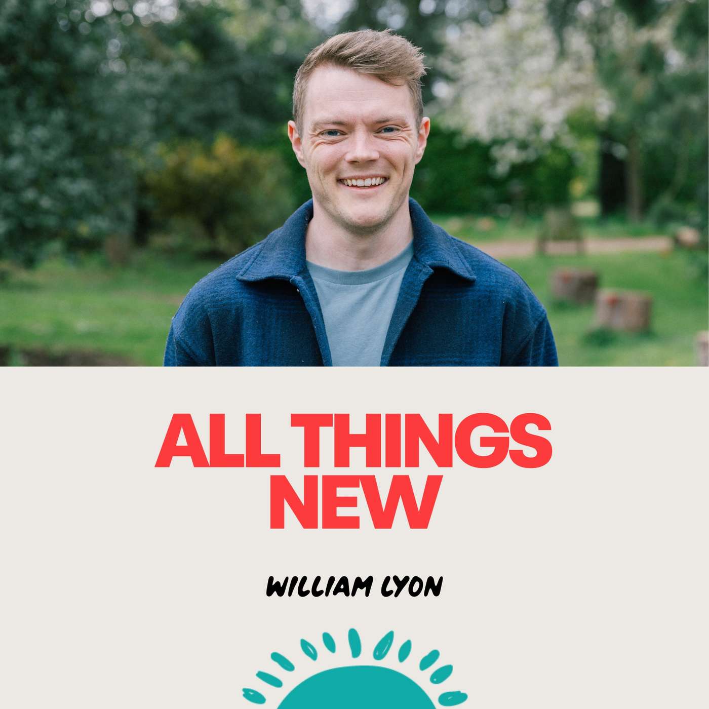 All Things New (William Lyon)