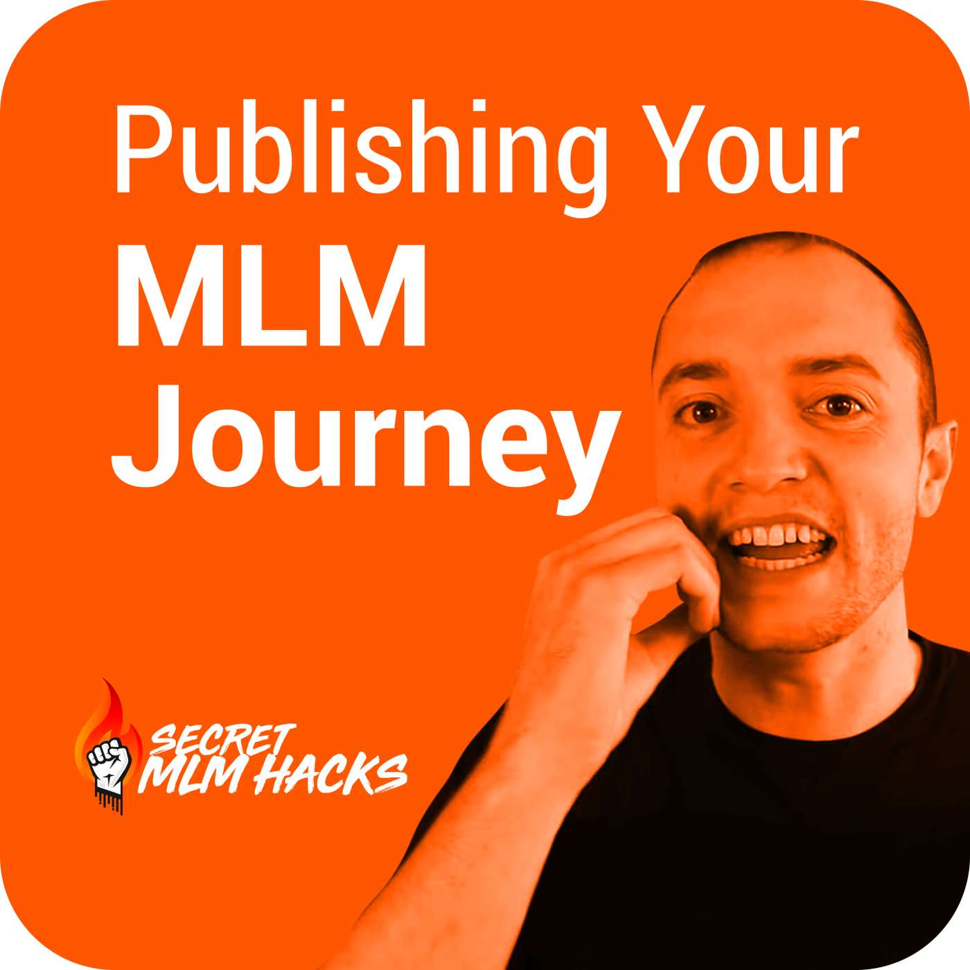 73: Publishing Your MLM Journey... episode artwork
