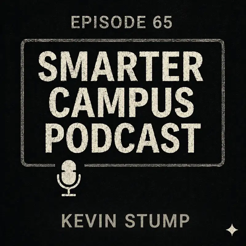 Preparing Students for What’s Next: Kevin Stump on Skills, AI, and the Future of Higher Education