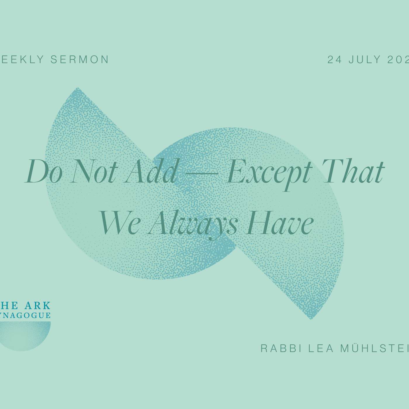 Do Not Add — Except That We Always Have