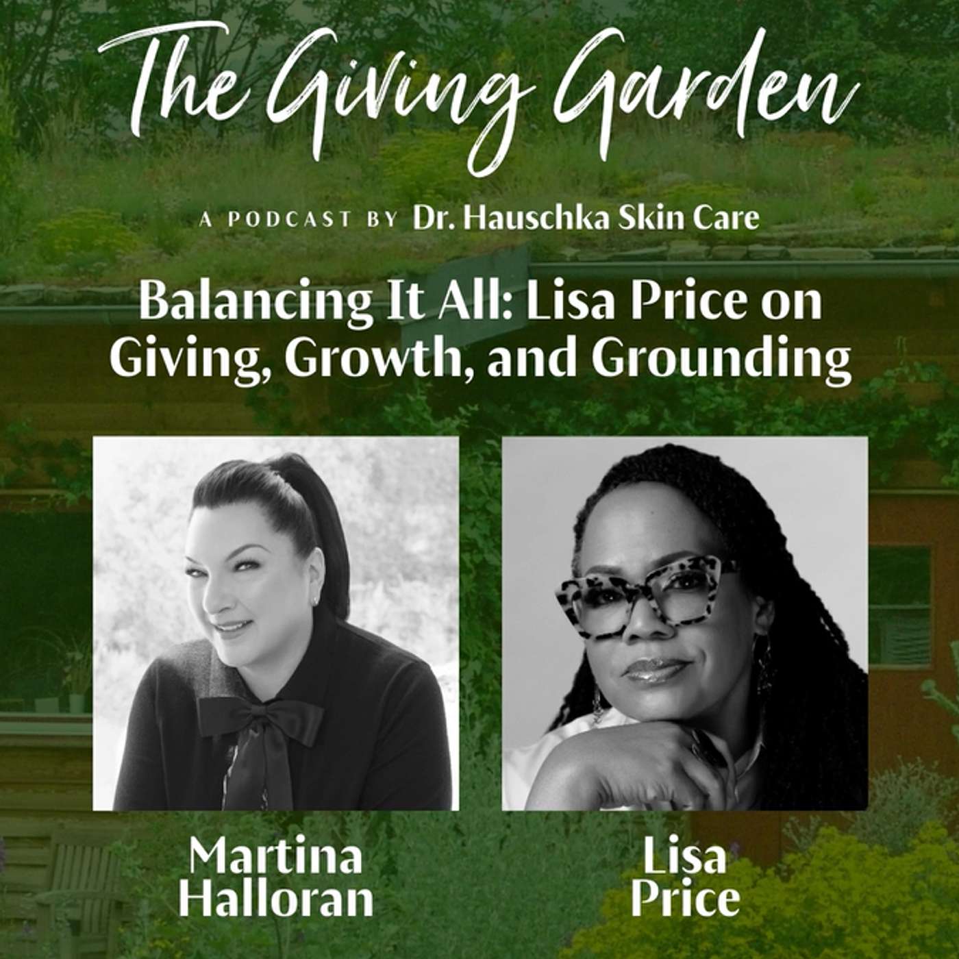 Balancing It All: Lisa Price on Giving, Growth and Grounding Balancing It All: Lisa Price on Giving, Growth and Grounding