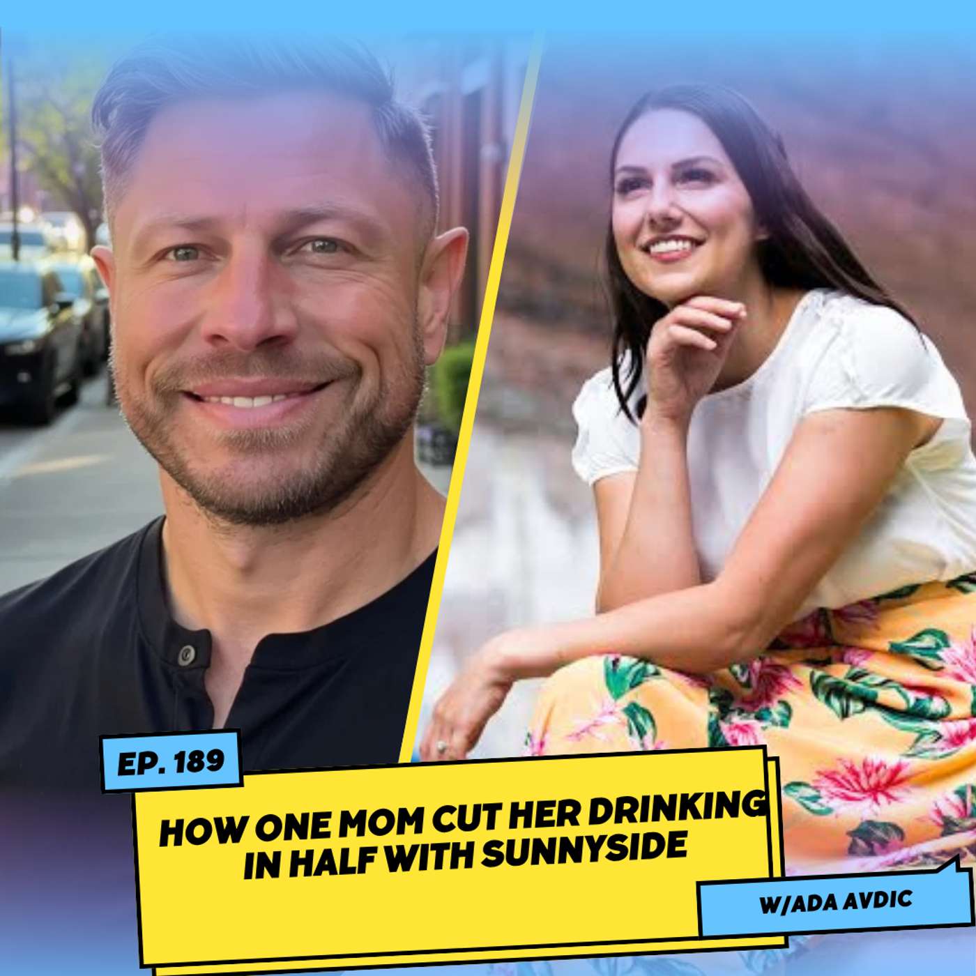 How One Mom Cut Her Drinking in Half with Sunnyside w/ Ada Avdic
