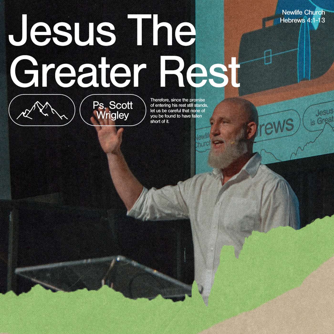 Jesus the Greater Rest