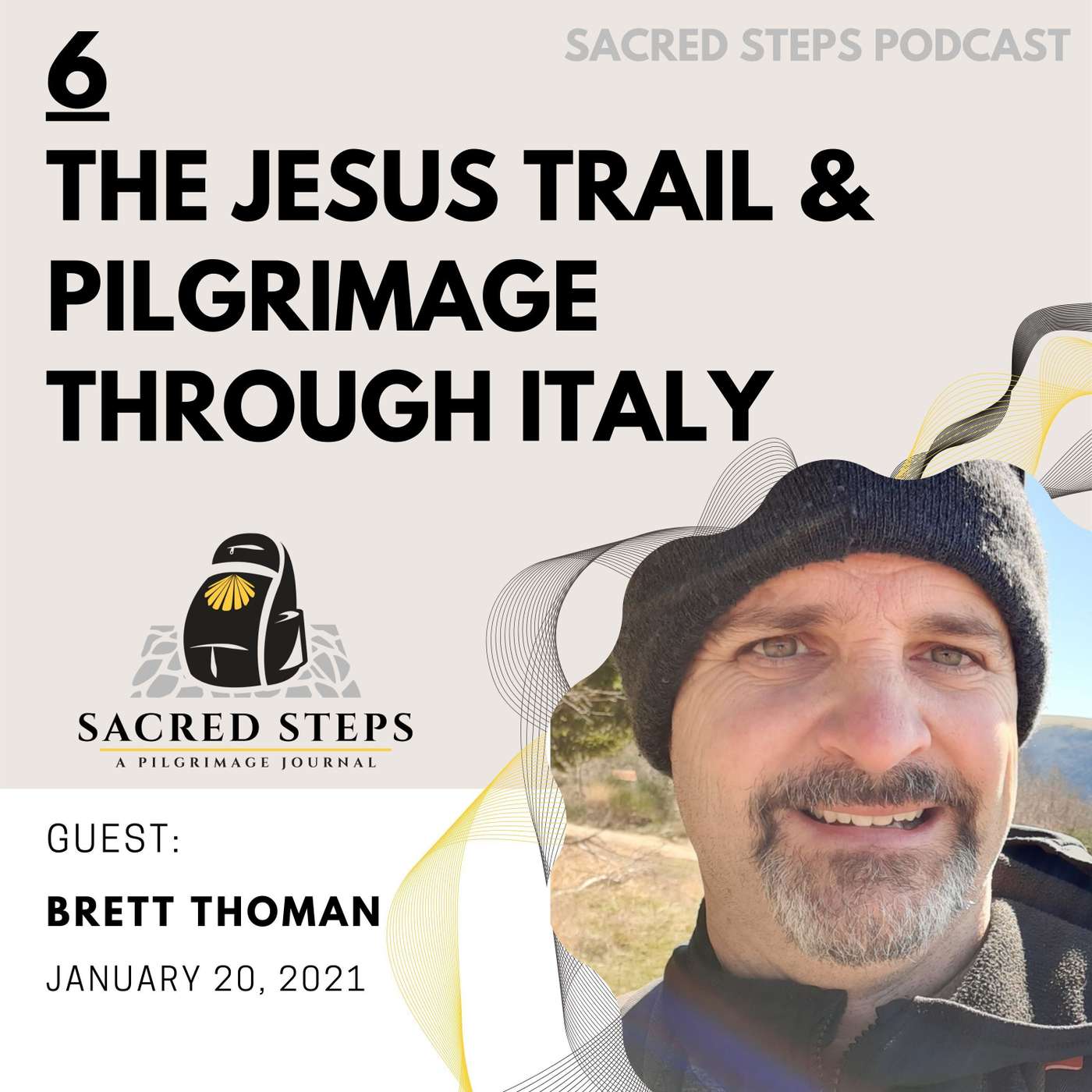 6: Interview with Bret Thoman - The Jesus Trail, St. Francis & St. Clare of Assisi episode artwork