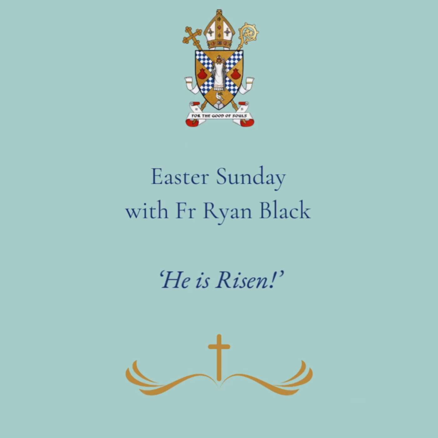 Easter Sunday reflection with Father Ryan Black. episode artwork