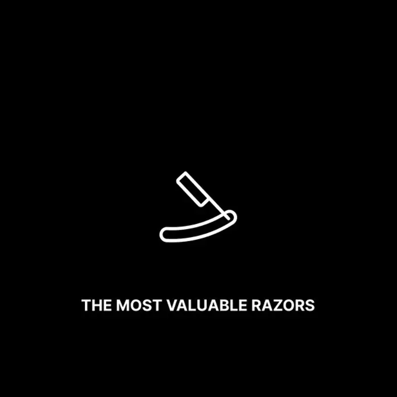 The Most Valuable Razors