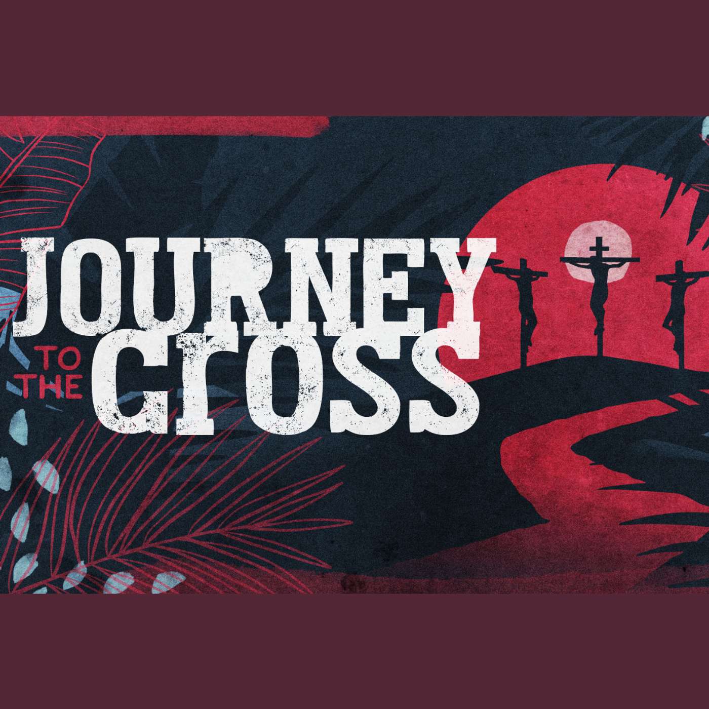 Journey to the Cross - The Cost of Obedience episode artwork