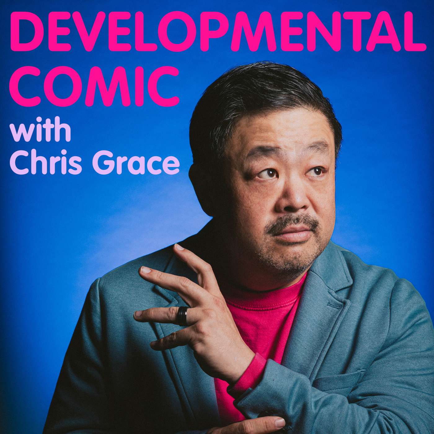 Logo of the podcast Developmental Comic with Chris Grace Podcast Developmental Comic with Chris Grace