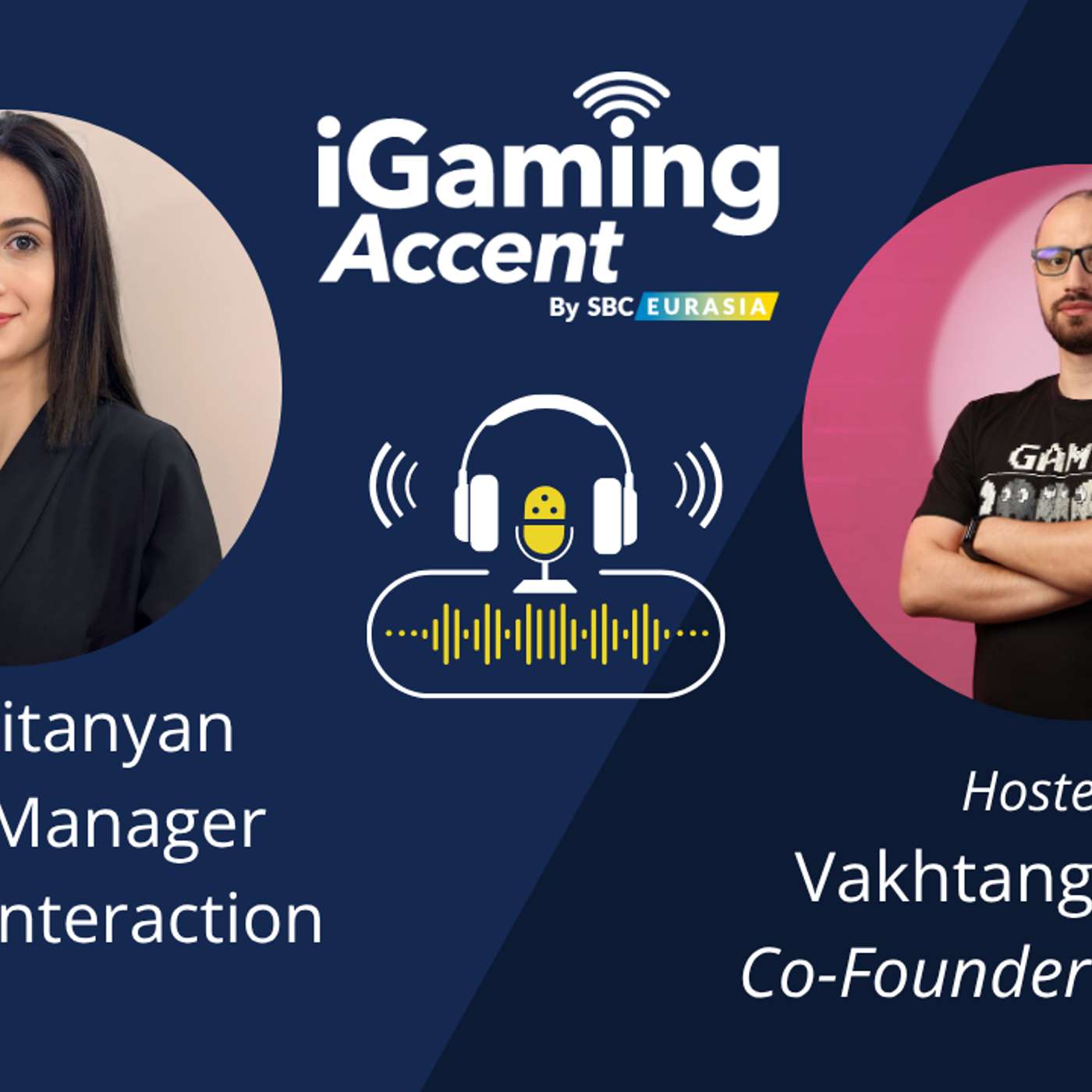 iGaming Accent with Nona Titanyan - Senior Project Manager @Hybrid Interaction iGaming Accent with Nona Titanyan - Senior Project Manager @Hybrid Interaction