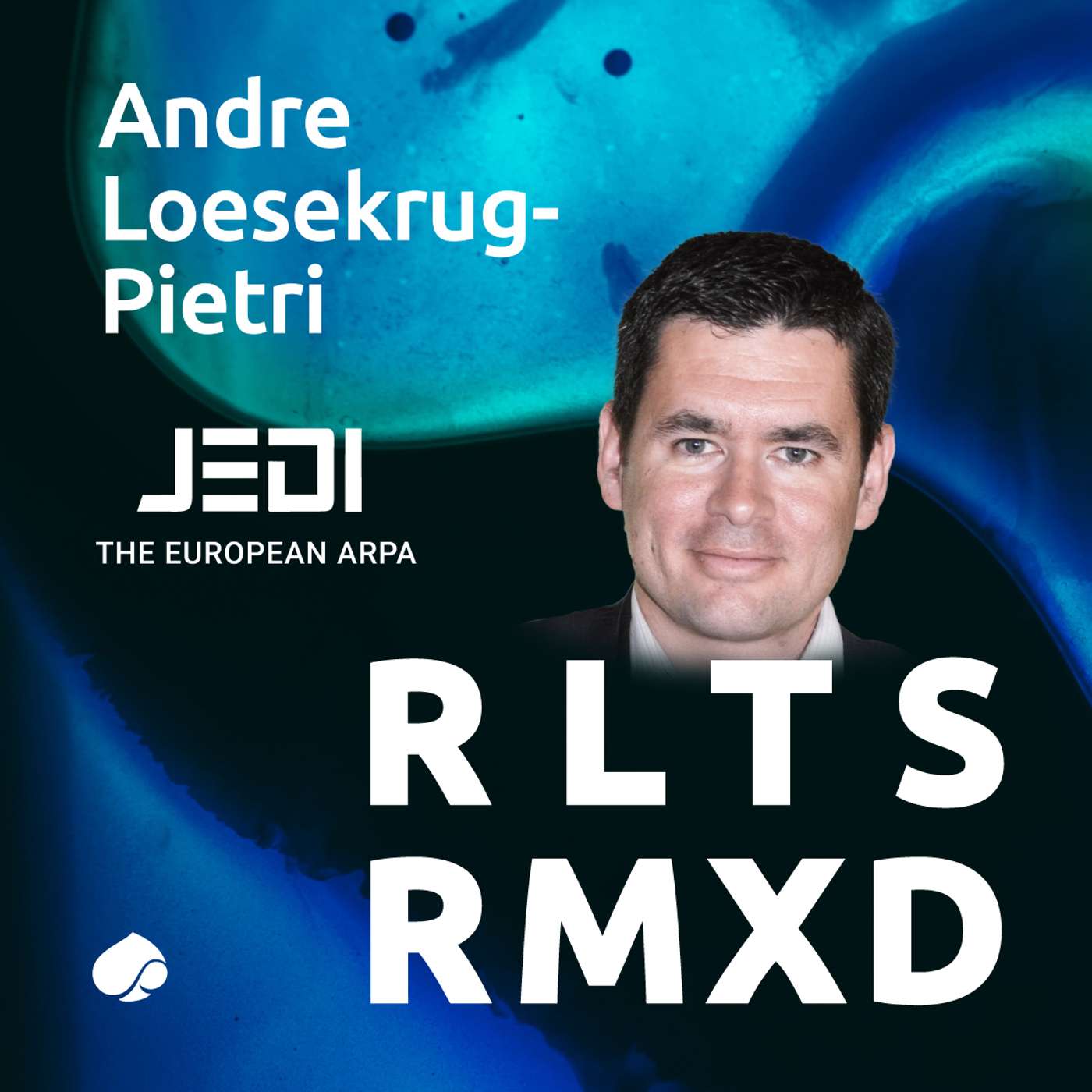 RR008: Strategic leapfrogging in a disturbed world with Andre Loesekrug-Pietri, JEDI the European ARPA