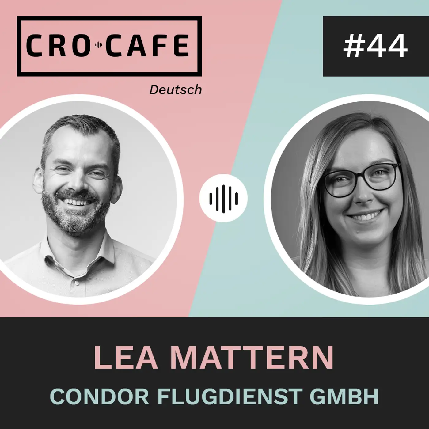 Cover art for episode: #44 CRO-Strategien im Reisebereich - mit Lea Mattern von Condor - CRO.CAFE podcast