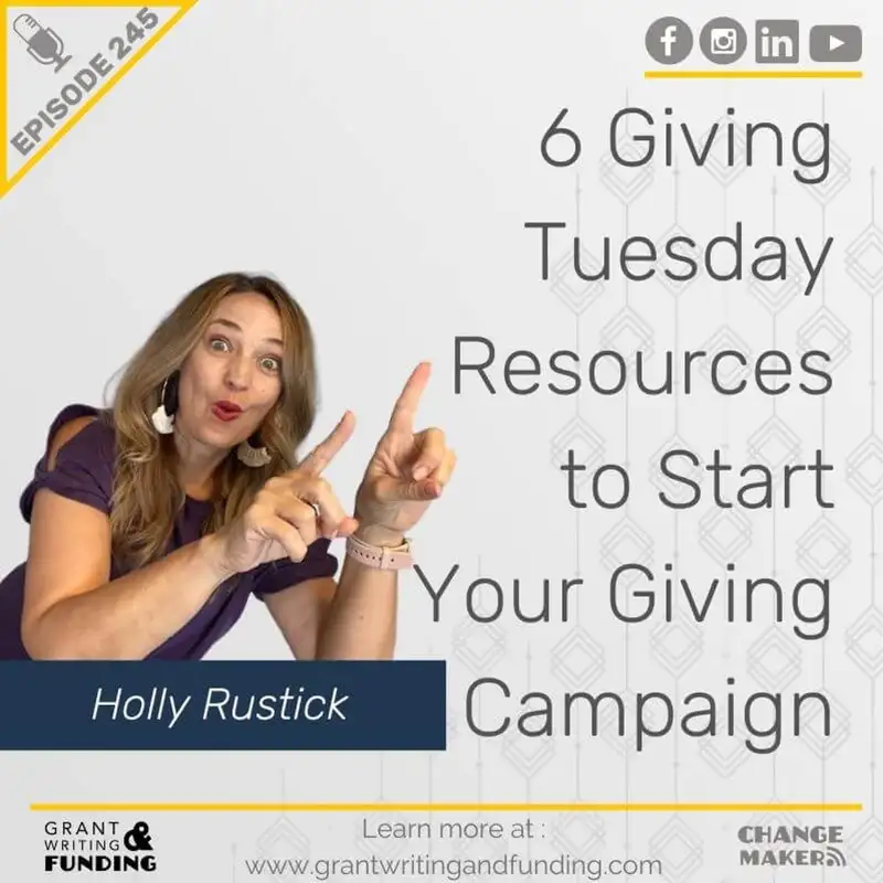 Ep.245: 6 Giving Tuesday Resources to Start Your Giving Campaign