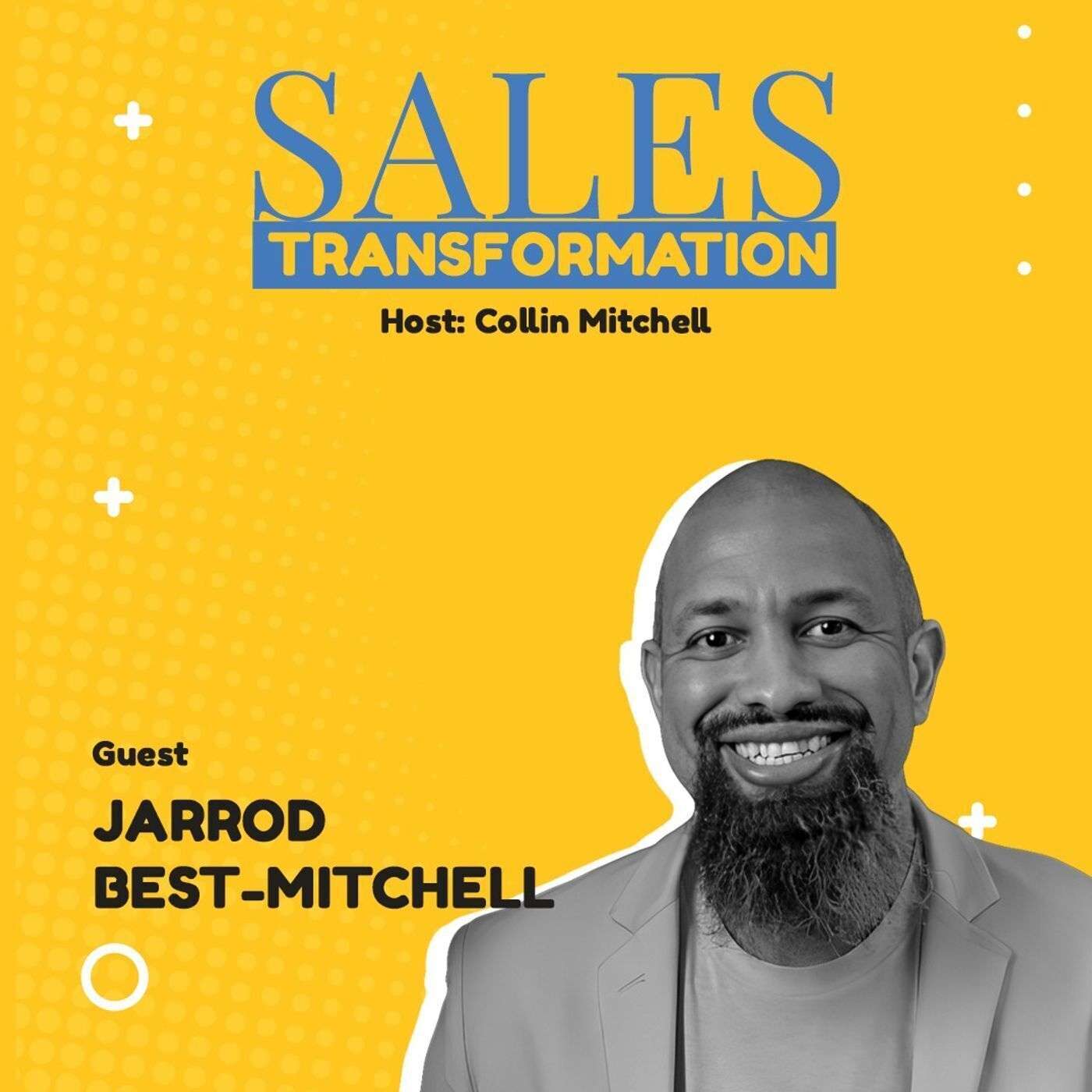 #465 S2 Episode 334 - BEST IN VIDEO: Why Sellers Don’t Utilize Videos Even When They’re Effective With Jarrod Best-Mitchell