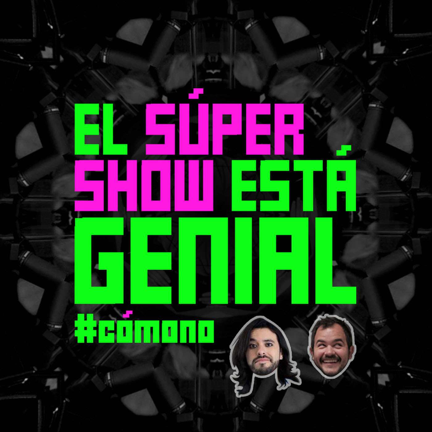 El Súper Show Está Genial