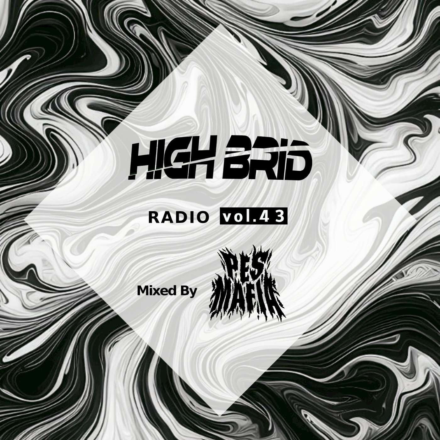HIGHBRID097 MIX Vol.43 episode artwork