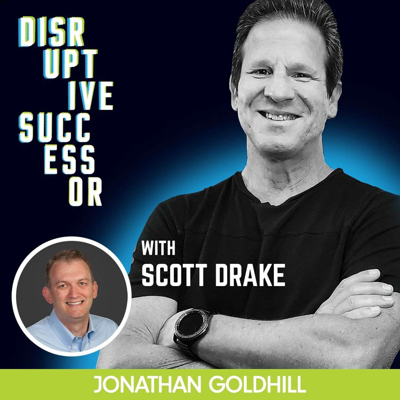 Episode 65 - What Rising Generation Leaders Need to Know with Scott Drake episode artwork