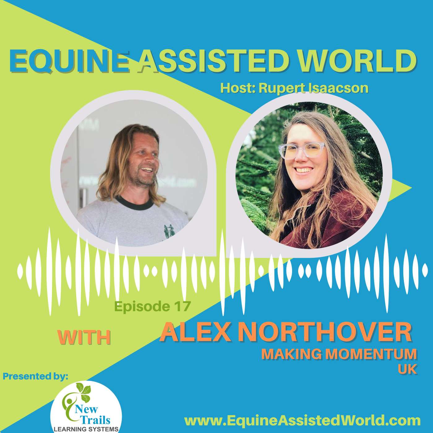 Equine Assisted World with Rupert Isaacson