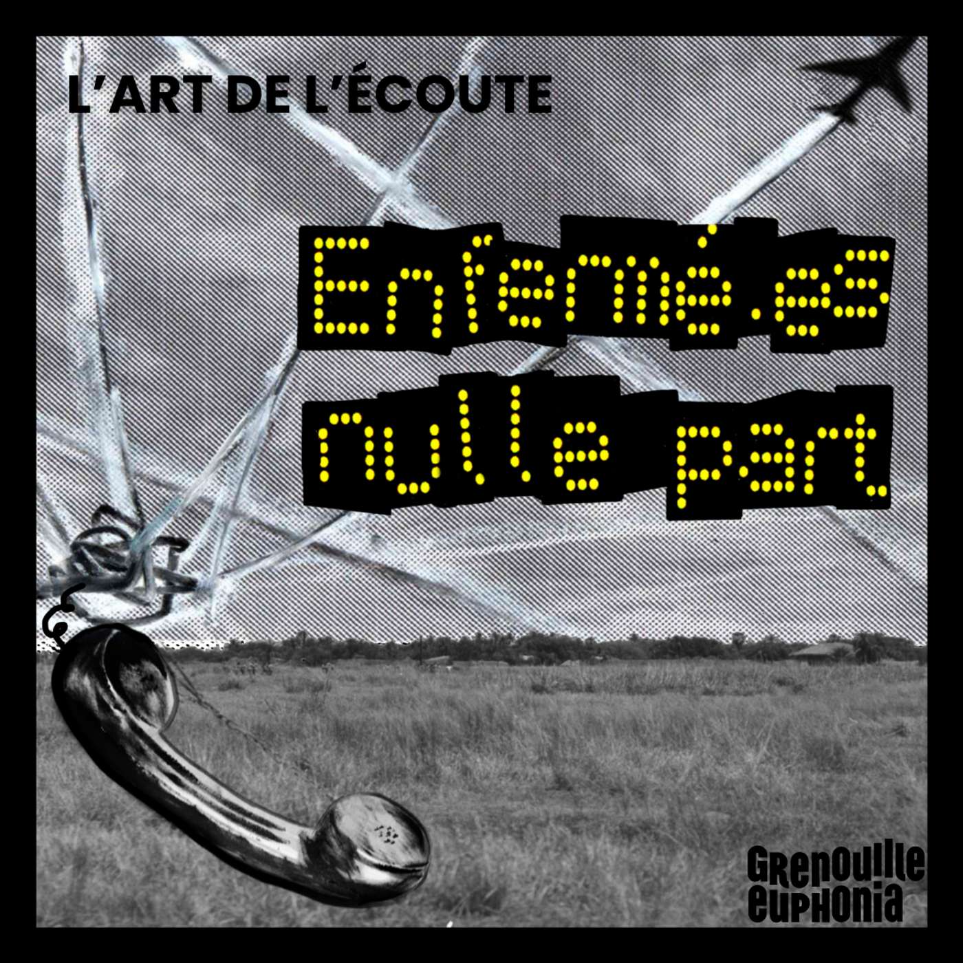 L\'Art de l\'Écoute