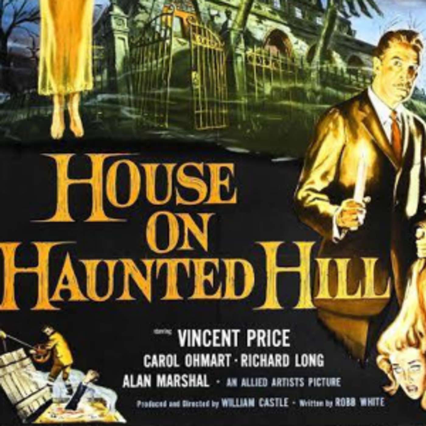 "House on Haunted Hill"