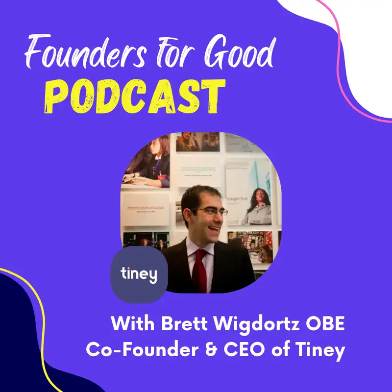 Brett Wigdortz, Tiney: combatting social inequality in education and providing affordable, quality childcare