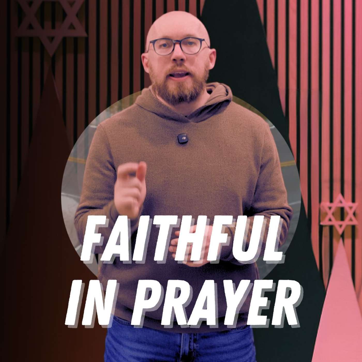 Faithful in Prayer Faithful in Prayer