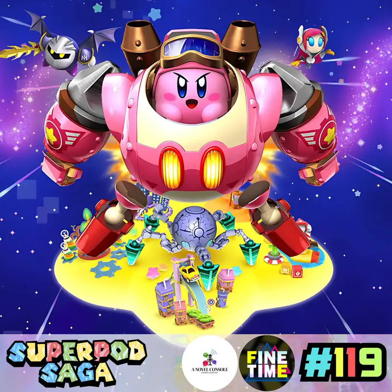 Ep. 119 - Kirby: Planet Robobot | Neon Genesis Kirbvangelion (ft. Andre and Chris)