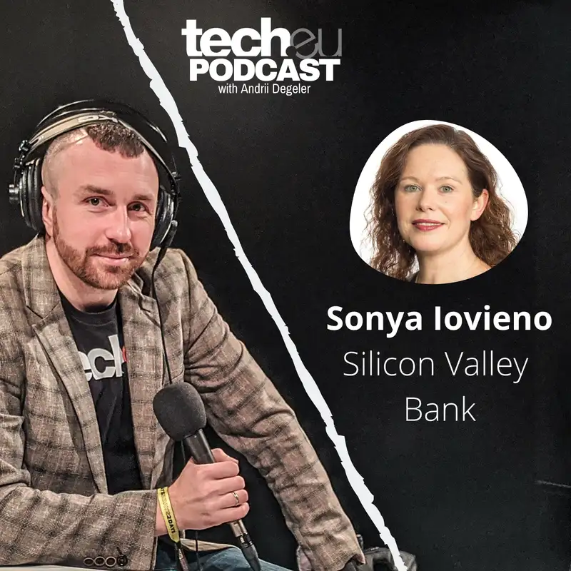 Sonya Iovieno of SVB, Spain's new labour law, and lots of funding