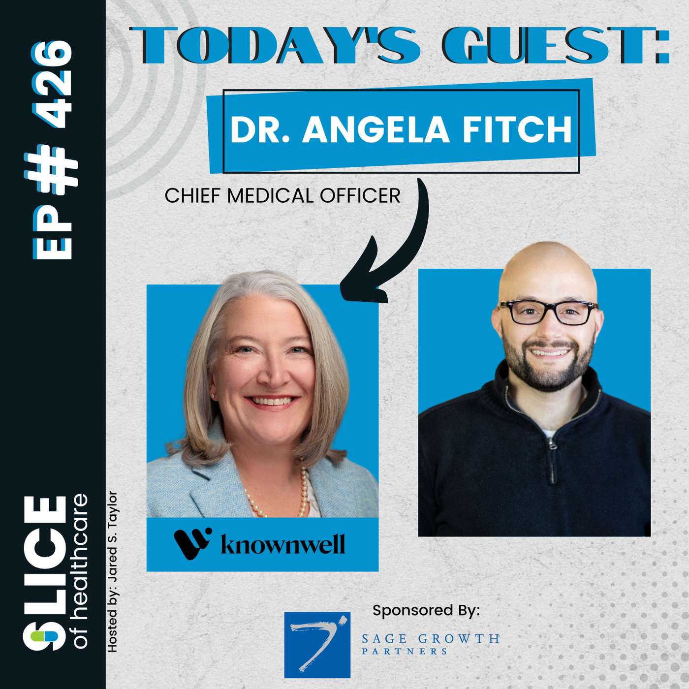 #426 - Dr. Angela Fitch, Founder and Chief Medical Officer knownwell