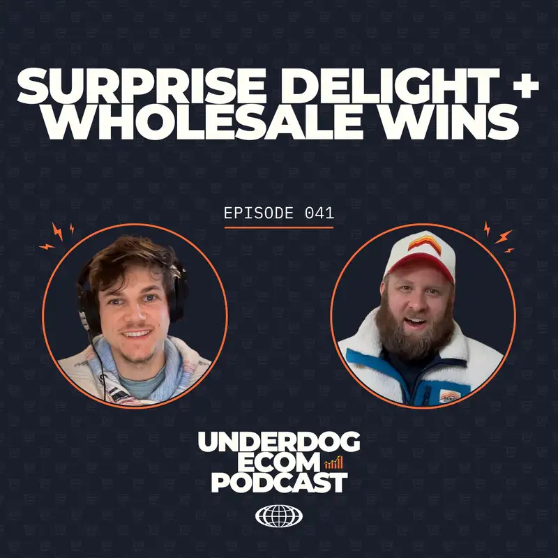 Suprise Delight + Wholesale Wins
