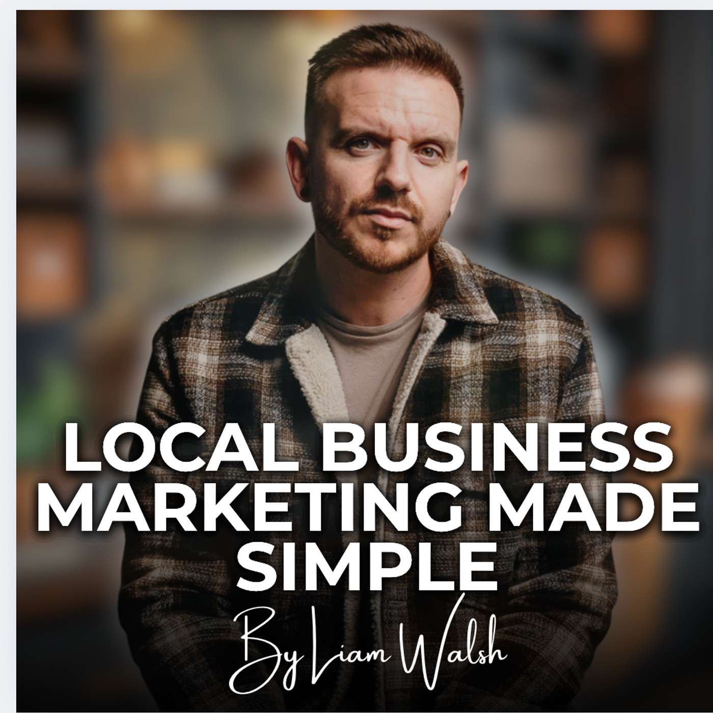 Local Business Marketing Made Simple podcast artwork
