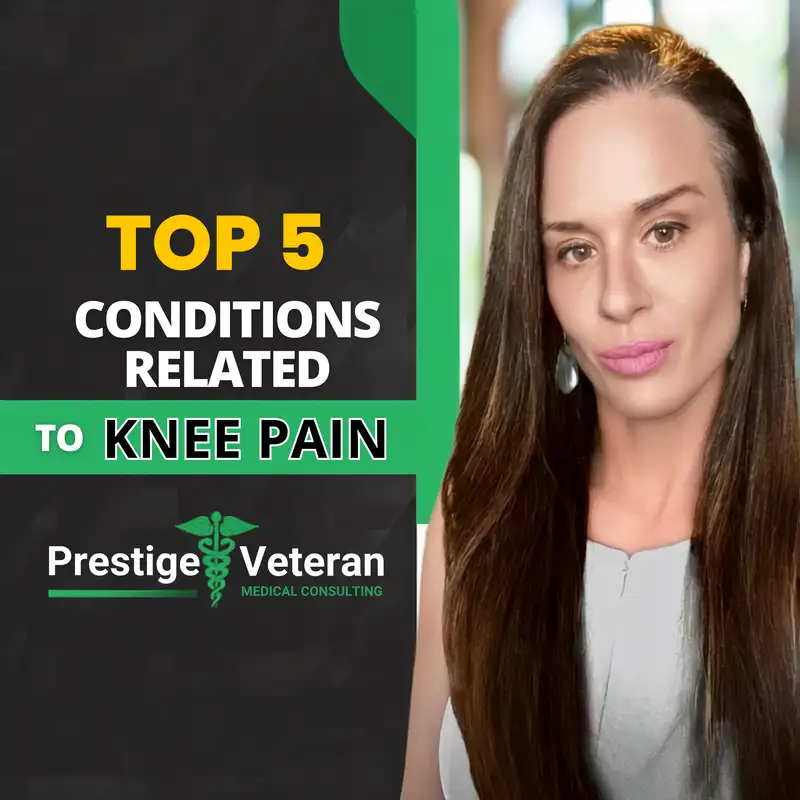 Top 5 Conditions Related to Knee Pain in Veterans Disability
