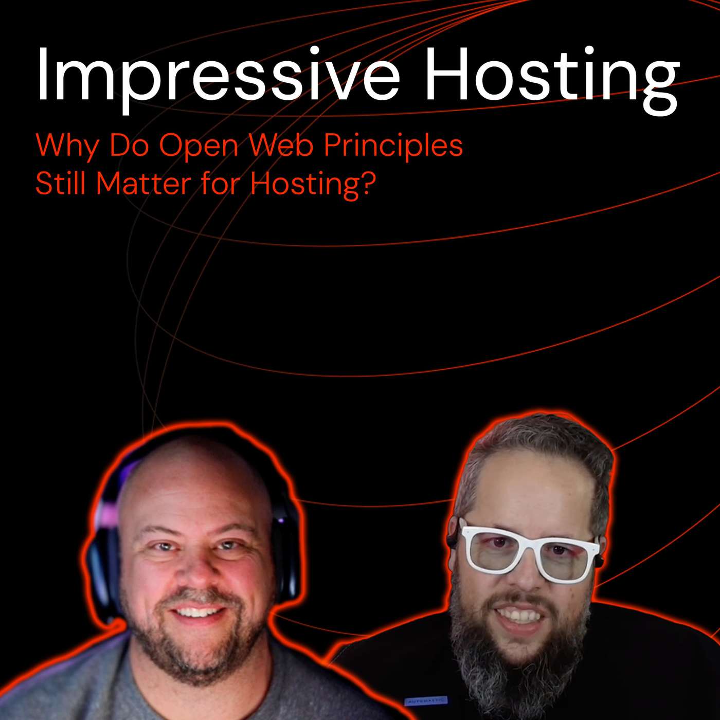 Why Do Open Web Principles Still Matter for Hosting? episode artwork