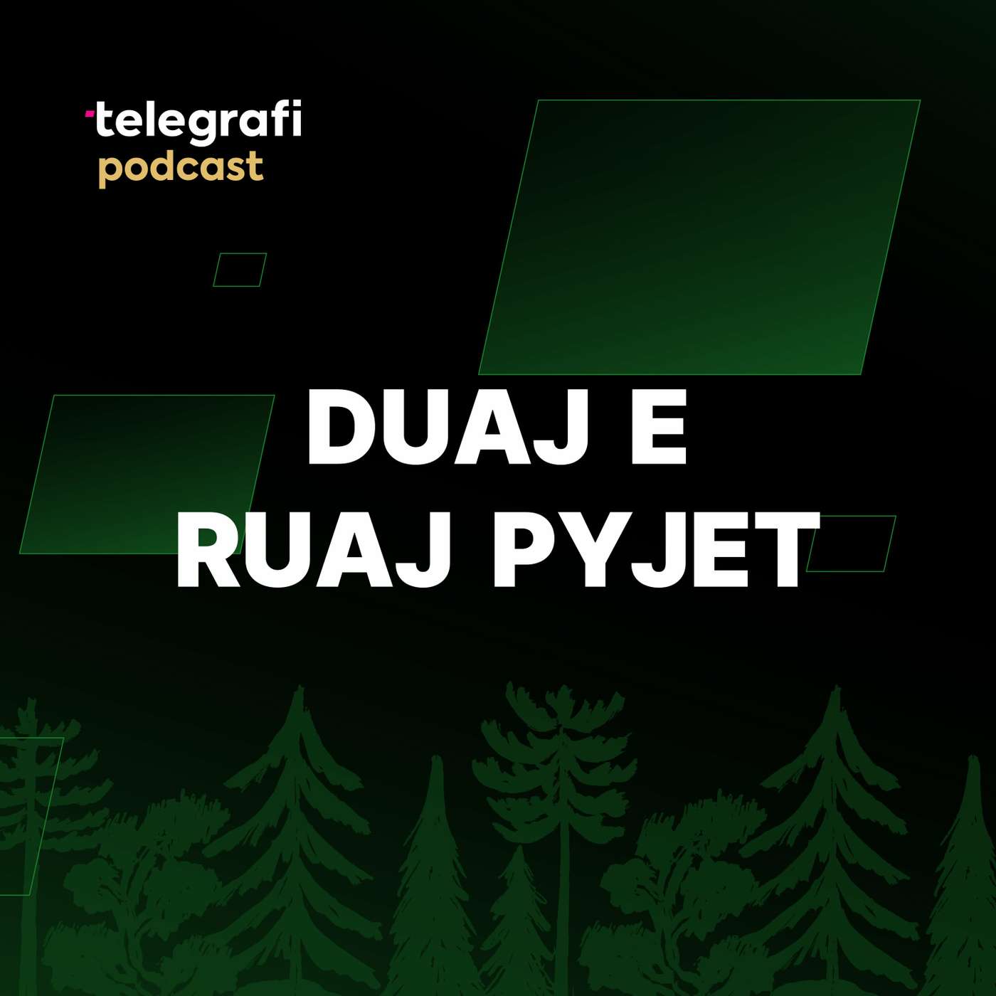 Duaj e Ruaj Pyjet