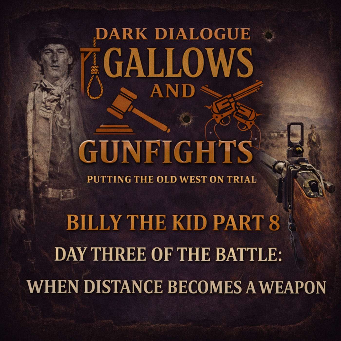 Billy the Kid — Part 8: Day Three of the Lincoln Siege | When Distance Becomes a Weapon episode artwork