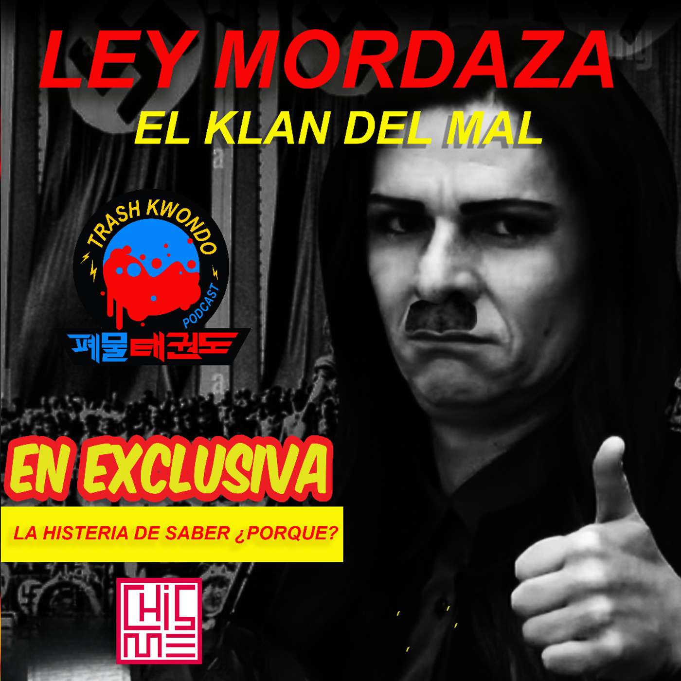 Ley mordaza (el klan del mal) episode artwork