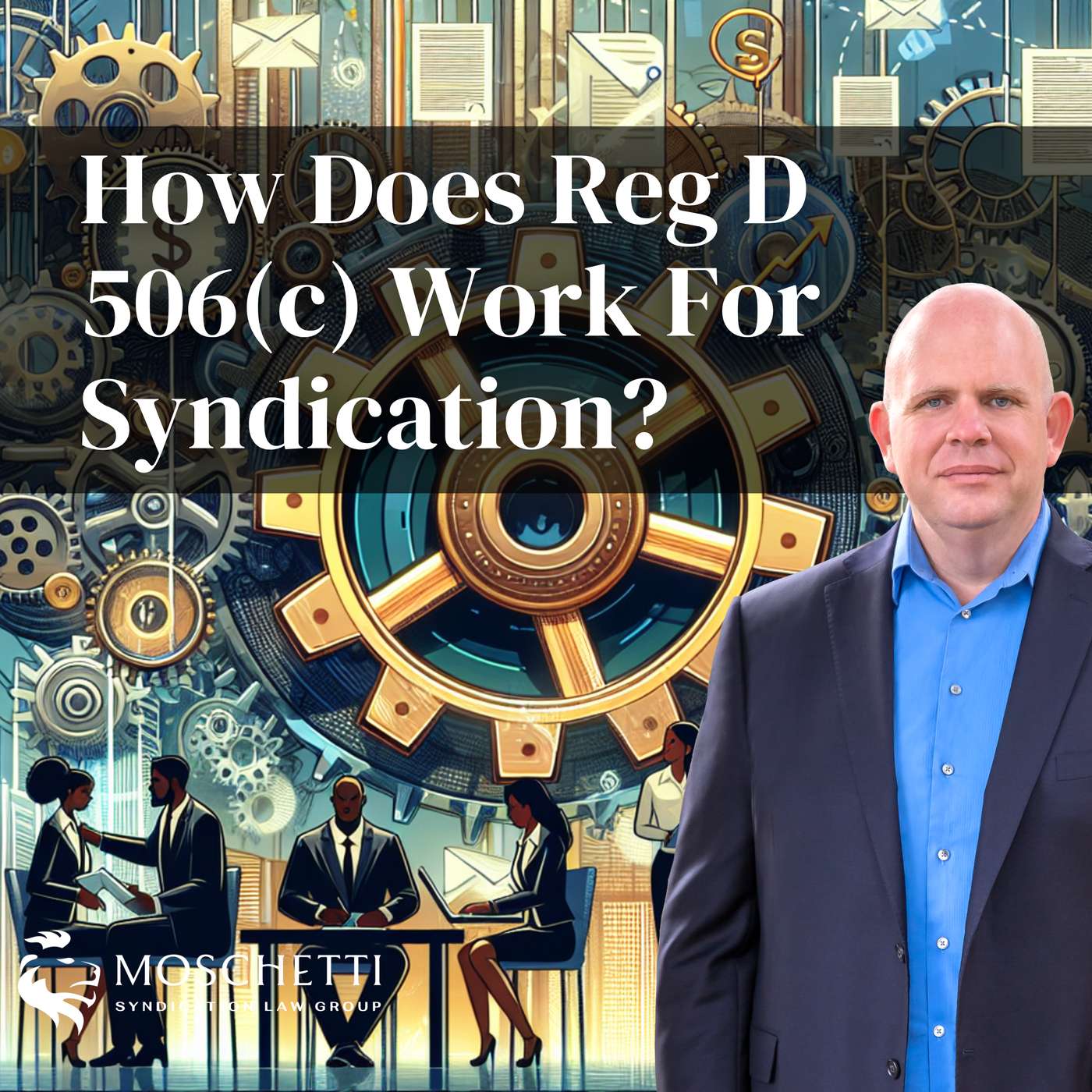 Syndication Law & The Private Placement Memorandum Attorney